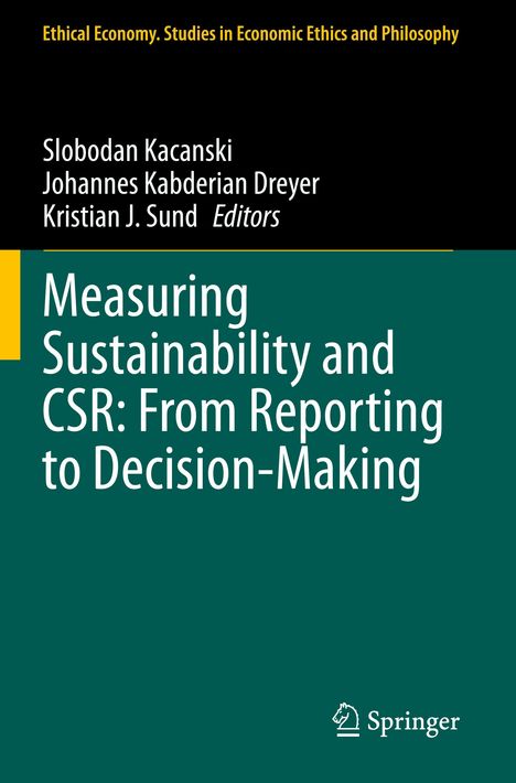 Measuring Sustainability and CSR: From Reporting to Decision-Making, Buch