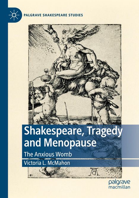 Victoria L. McMahon: Shakespeare, Tragedy and Menopause, Buch