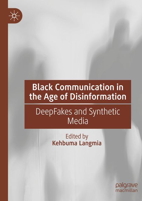 Black Communication in the Age of Disinformation, Buch