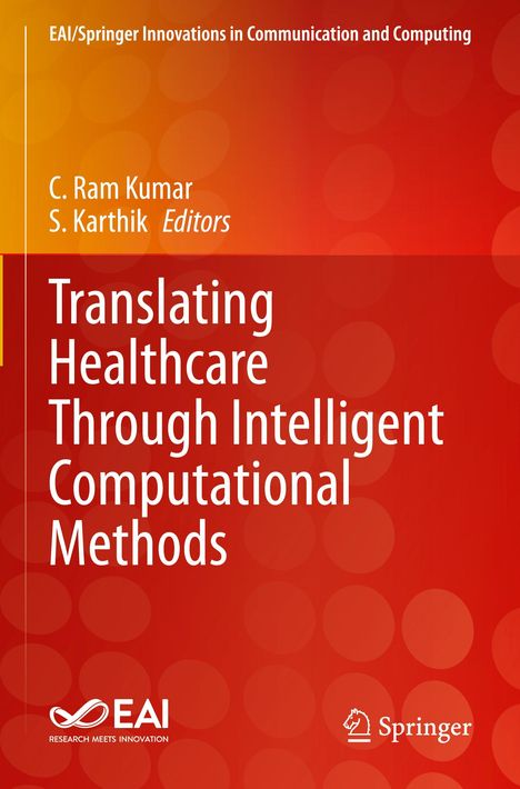 Translating Healthcare Through Intelligent Computational Methods, Buch