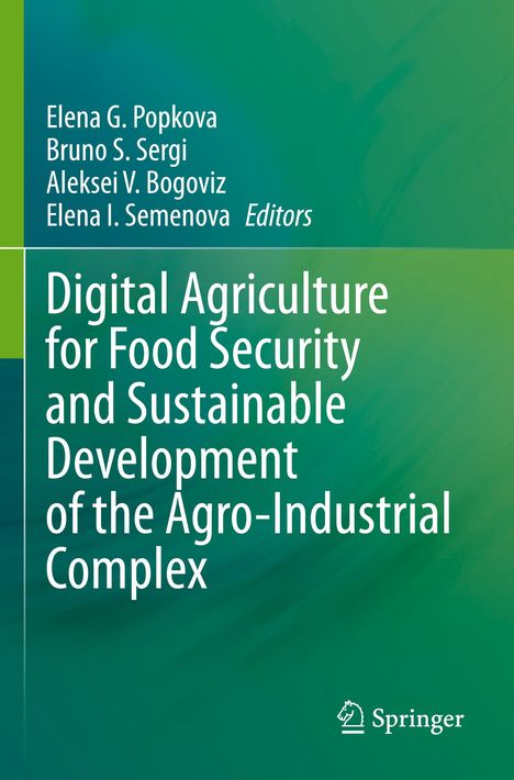 Digital Agriculture for Food Security and Sustainable Development of the Agro-Industrial Complex, Buch