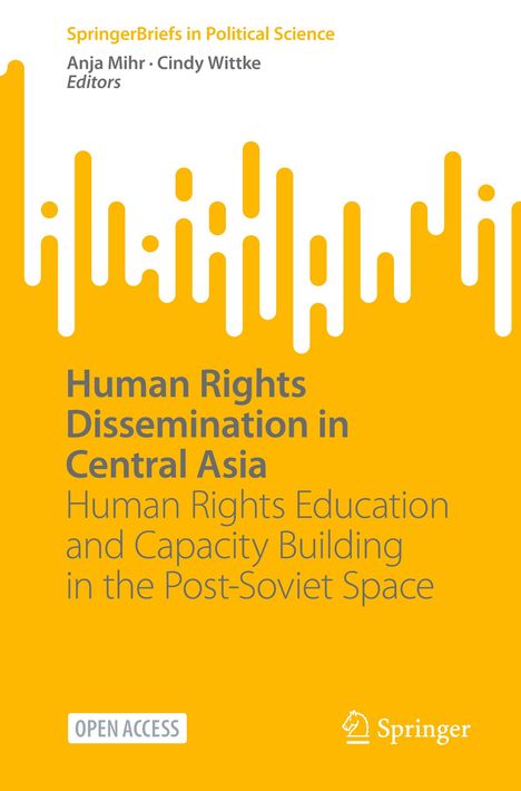 Human Rights Dissemination in Central Asia, Buch