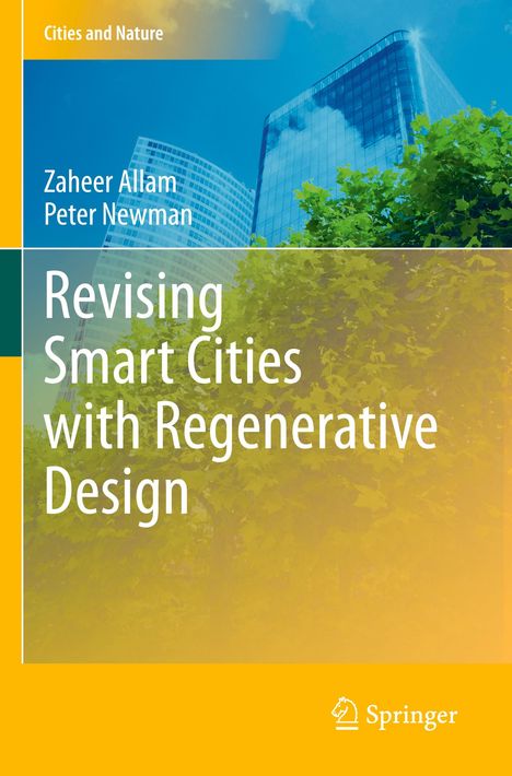 Peter Newman: Revising Smart Cities with Regenerative Design, Buch