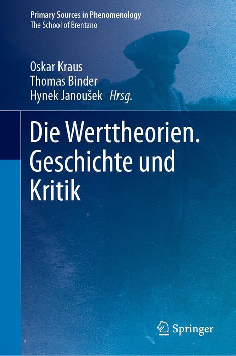 Oskar Kraus: Oskar Kraus: Sämtliche Werke. Band 1: Die Werttheorien, Buch