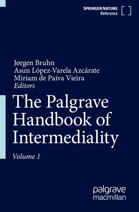 The Palgrave Handbook of Intermediality, 2 Bücher