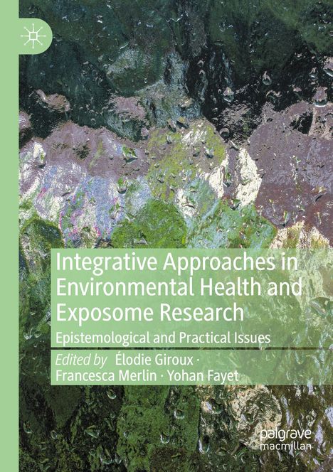 Integrative Approaches in Environmental Health and Exposome Research, Buch