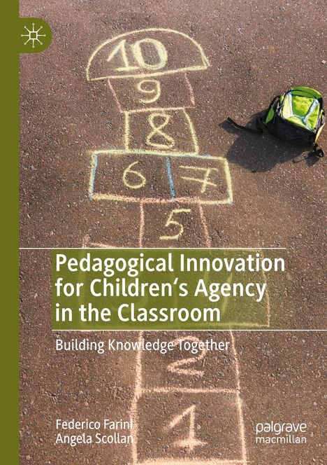 Angela Scollan: Pedagogical Innovation for Children's Agency in the Classroom, Buch