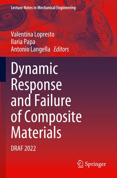 Dynamic Response and Failure of Composite Materials, Buch