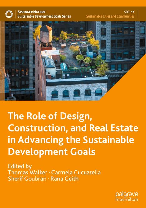 The Role of Design, Construction, and Real Estate in Advancing the Sustainable Development Goals, Buch