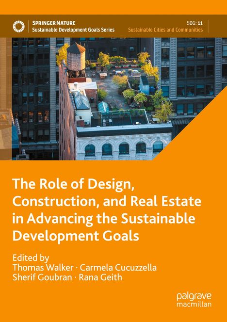 The Role of Design, Construction, and Real Estate in Advancing the Sustainable Development Goals, Buch