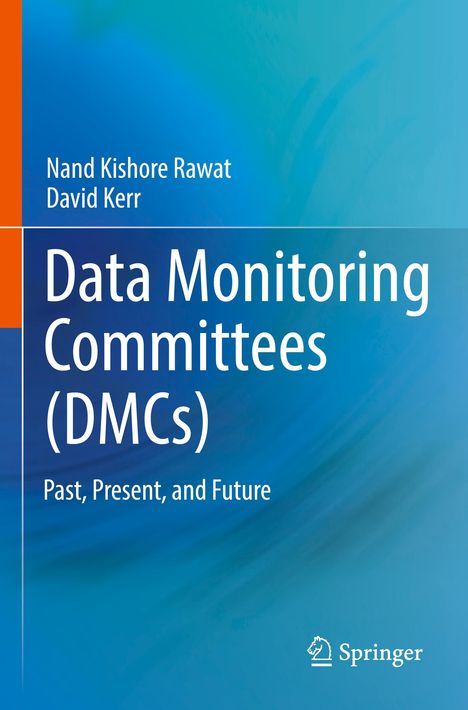 Data Monitoring Committees (DMCs), Buch