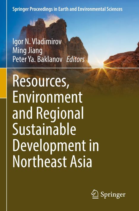 Resources, Environment and Regional Sustainable Development in Northeast Asia, Buch