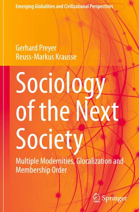 Reuss-Markus Krausse: Sociology of the Next Society, Buch