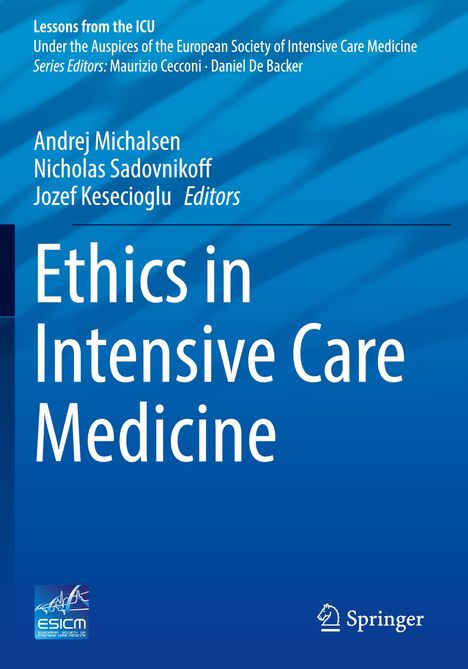 Ethics in Intensive Care Medicine, Buch