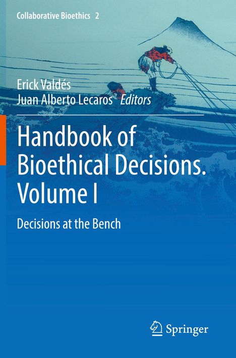 Handbook of Bioethical Decisions. Volume I, Buch