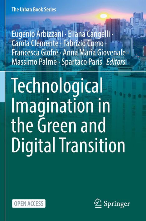 Technological Imagination in the Green and Digital Transition, Buch