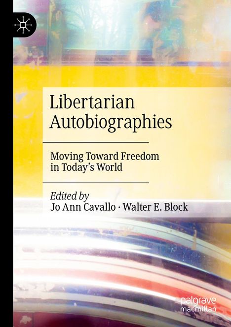 Libertarian Autobiographies, Buch