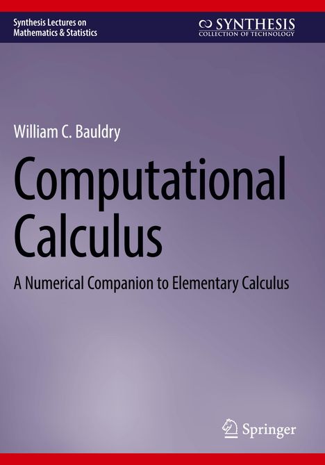William C. Bauldry: Computational Calculus, Buch