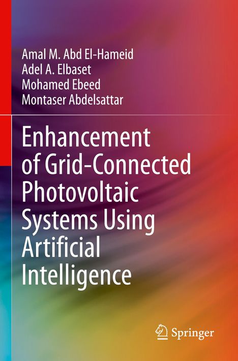 Amal M. Abd El Hameid: Enhancement of Grid-Connected Photovoltaic Systems Using Artificial Intelligence, Buch