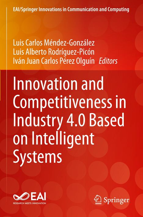 Innovation and Competitiveness in Industry 4.0 Based on Intelligent Systems, Buch