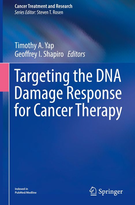 Targeting the DNA Damage Response for Cancer Therapy, Buch