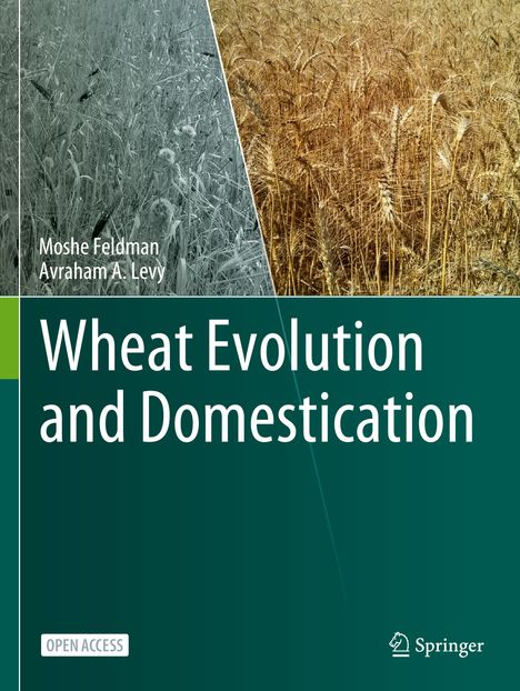 Avraham A. Levy: Wheat Evolution and Domestication, Buch