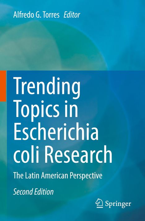 Trending Topics in Escherichia coli Research, Buch