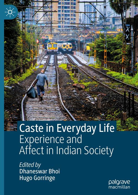 Caste in Everyday Life, Buch