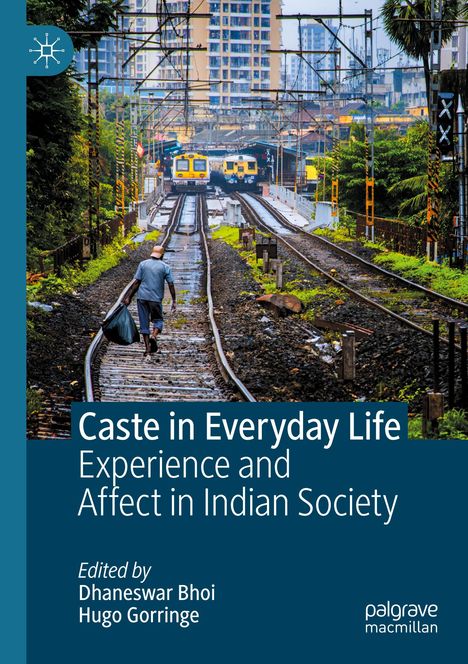 Caste in Everyday Life, Buch