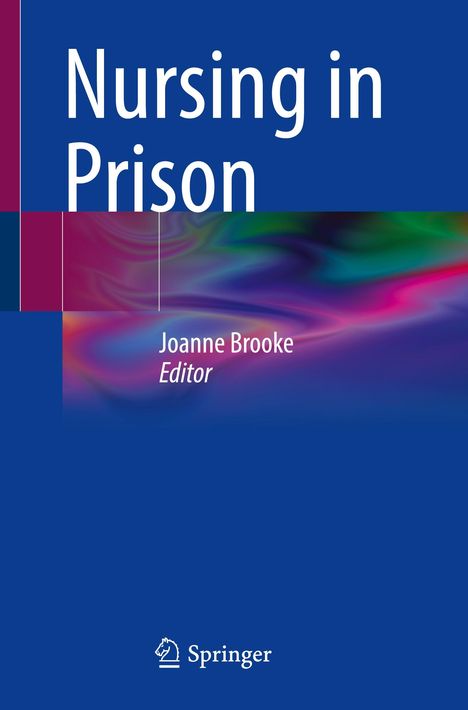 Nursing in Prison, Buch