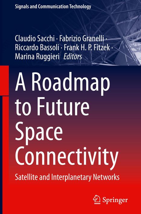 A Roadmap to Future Space Connectivity, Buch