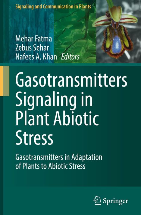 Gasotransmitters Signaling in Plant Abiotic Stress, Buch