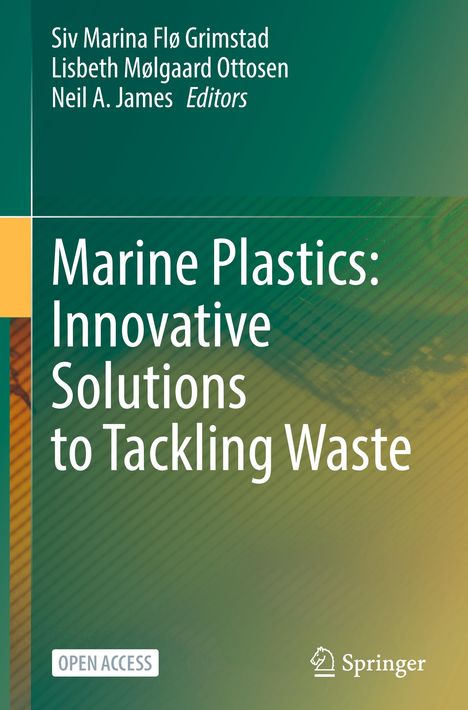 Marine Plastics: Innovative Solutions to Tackling Waste, Buch