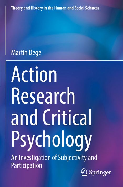 Martin Dege: Action Research and Critical Psychology, Buch