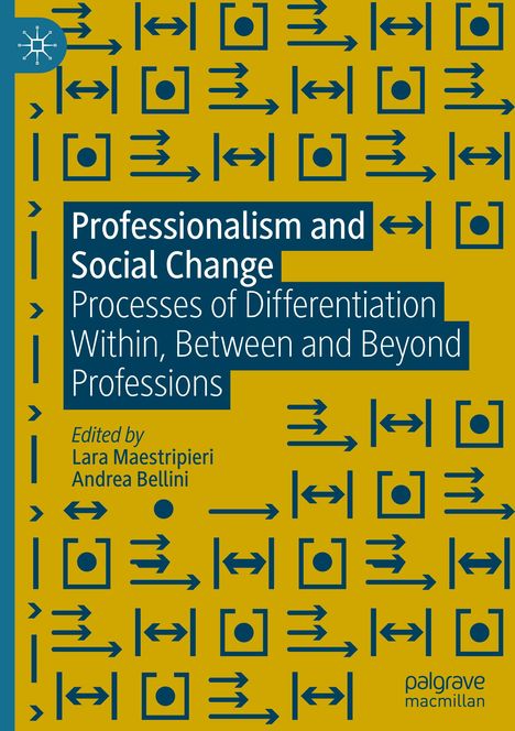 Professionalism and Social Change, Buch
