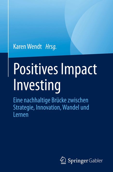 Positives Impact Investing, Buch