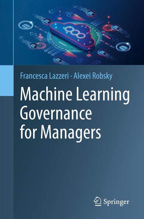 Alexei Robsky: Machine Learning Governance for Managers, Buch