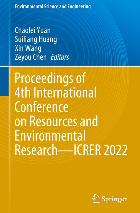Proceedings of 4th International Conference on Resources and Environmental Research¿ICRER 2022, Buch