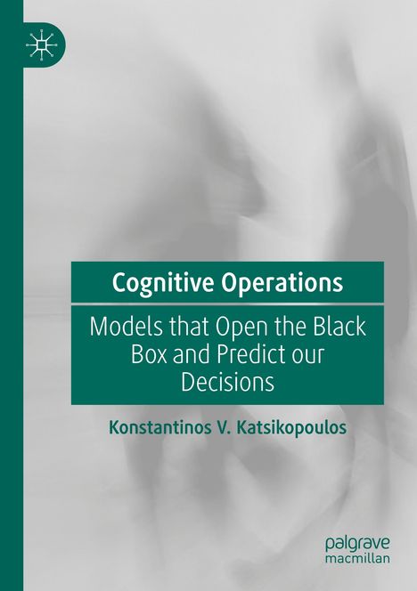 Konstantinos V. Katsikopoulos: Cognitive Operations, Buch