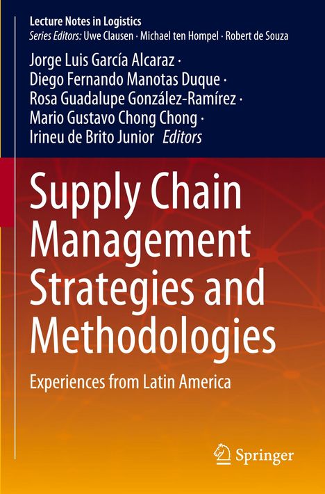 Supply Chain Management Strategies and Methodologies, Buch
