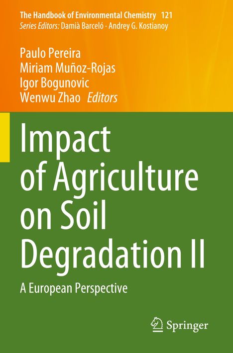 Impact of Agriculture on Soil Degradation II, Buch