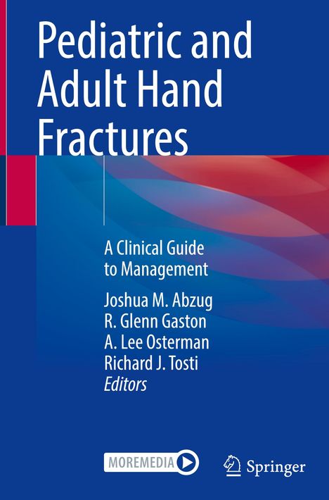 Pediatric and Adult Hand Fractures, Buch