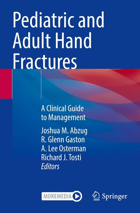 Pediatric and Adult Hand Fractures, Buch