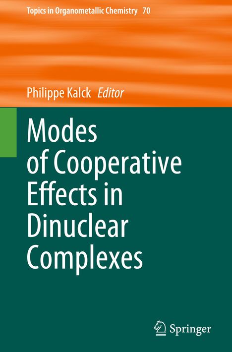 Modes of Cooperative Effects in Dinuclear Complexes, Buch