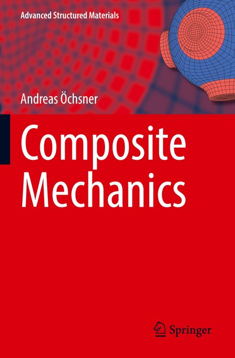 Andreas Öchsner: Composite Mechanics, Buch