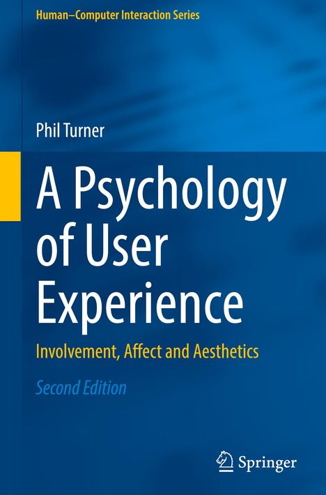 Phil Turner: A Psychology of User Experience, Buch