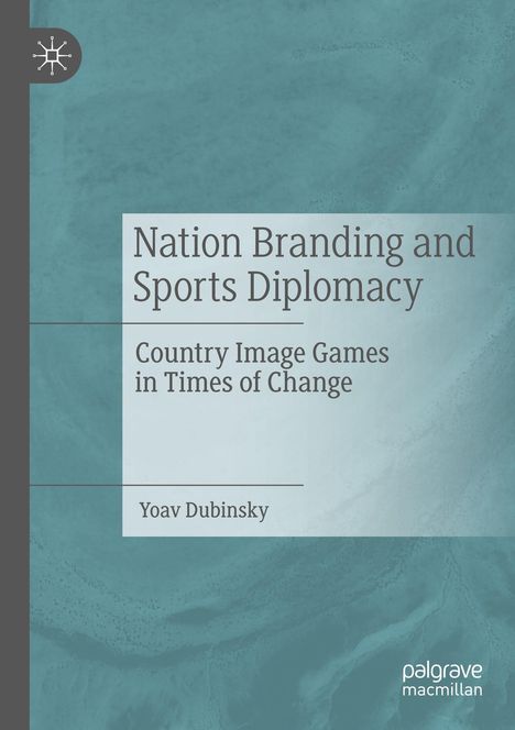 Yoav Dubinsky: Nation Branding and Sports Diplomacy, Buch