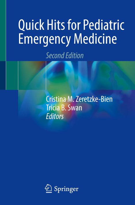 Quick Hits for Pediatric Emergency Medicine, Buch