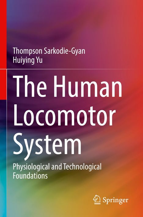 Huiying Yu: The Human Locomotor System, Buch