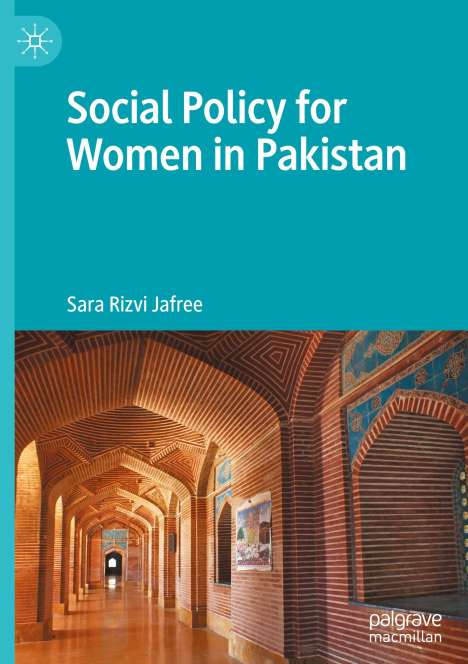 Sara Rizvi Jafree: Social Policy for Women in Pakistan, Buch